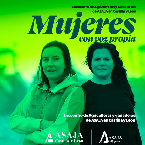 MUJERES CON VOZ PROPIA: Encuentro de Agricultoras y Ganaderas de ASAJA en Castilla y León