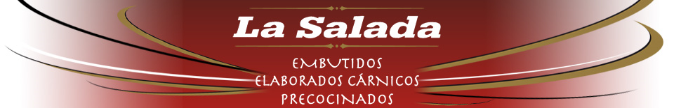 DESGUSTACIÓN EMBUTIDOS LA SALADA